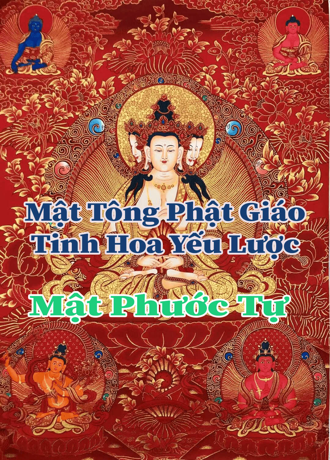 mật tông phật giáo tinh hoa yếu lược cư sỹ triệu phước