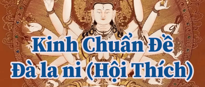 kinh chuẩn đề đà la ni hội thích